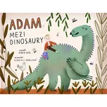 Adam mezi dinosaury - Robin Král (2024,…