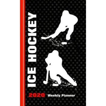 Cizojazyčná kniha Ice Hockey: Diary Weekly Spreads January to December (Shayley Stationery Books)(Brožovaná)