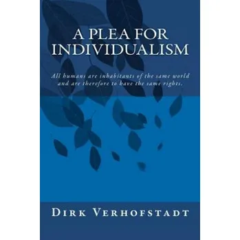 Cizojazyčná kniha A Plea for Individualism (Dirk Verhofstadt)(Brožovaná)