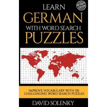 Učebnice Learn German with Word Search Puzzles: Learn German Language Vocabulary with Challenging Word Find Puzzles for All Ages (David Solenky)(Brožovaná)