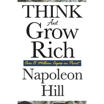 Think and Grow Rich - Napoleon Hill [EN] (2008, Brožovaná, Wilder Publications)