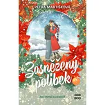 Zasněžený polibek - Petra Martišková…