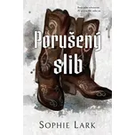 Porušený slib - Sophie Lark (2025,…