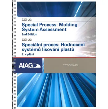 CQI-23-2 Speciální proces: Hodnocení systému lisování plastů