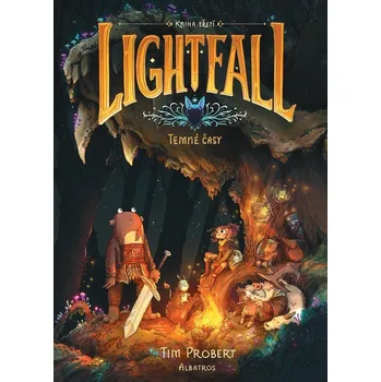 Lightfall: Temné časy - Tim Probert (2025, brožovaná)