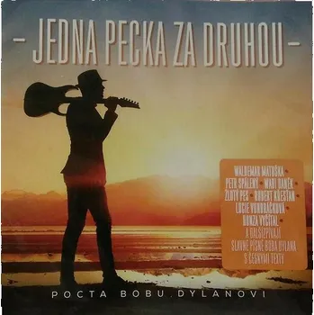 Zahraniční hudba Various: Pocta Bobu Dylanovi (Jedna pecka za druhou) - CD