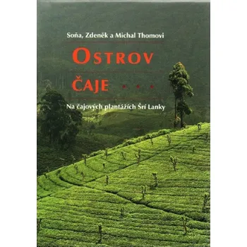 Ostrov čaje - Thomovi