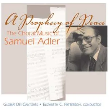 Zahraniční hudba CD Samuel Adler: Prophecy Of Peace 2005