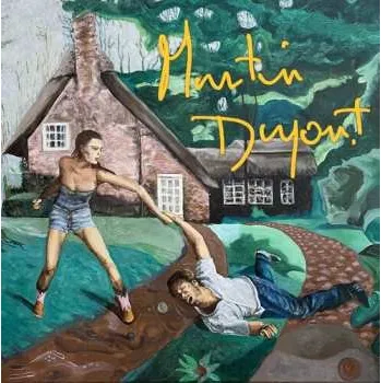 Zahraniční hudba LP Martin Dupont: You Smile When It Hurts 2025