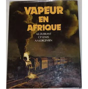 Literární biografie Durrant, Lewis, Jorgensen - Vapeur en Afrique