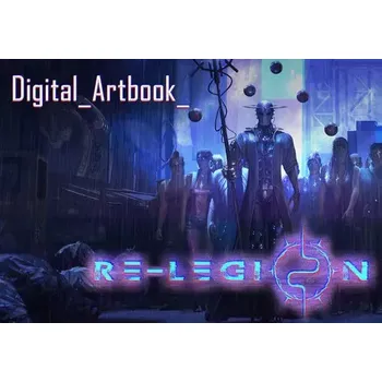 Počítačová hra Re-Legion - Digital Artbook DLC