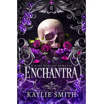 Cizojazyčná kniha Enchantra - Smith, Kaylie [EN] (2025, brožovaná)