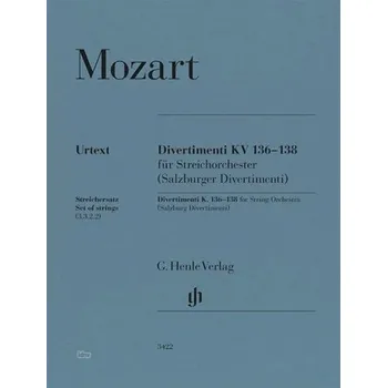 W.A. Mozart: Divertimenti KV 136-138 (noty pro smyčcový soubor, party)