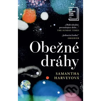 Kniha Obežné dráhy - Samantha Harvey Tatran