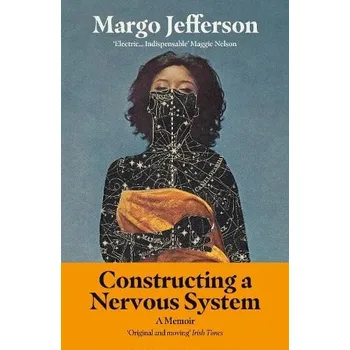 Cizojazyčná kniha Constructing a Nervous System - Jefferson, Margo