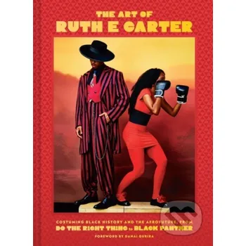 Umění The Art of Ruth E. Carter - Ruth E. Carter Chronicle Books