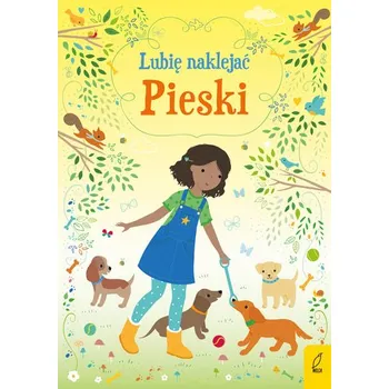 První čtění Pieski. Lubię naklejać - opracowanie zbiorowe