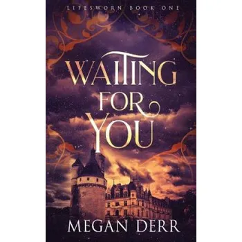 Cizojazyčná kniha Waiting for You (Megan Derr)(Brožovaná)