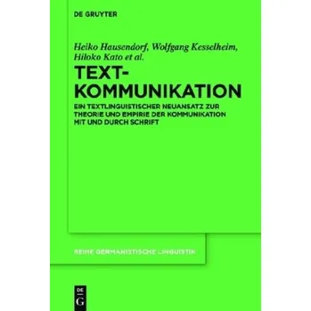 Textkommunikation - Hausendorf, Heiko