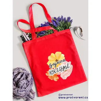 Nákupní taška Taška s potiskem Textilní taška, Báječná kolegyně, 41x37cm, mix barev, 1 kus Vyberte si barvu ZDE:: červená