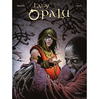 Komiks pro dospělé Lasy Opalu. Tom 3