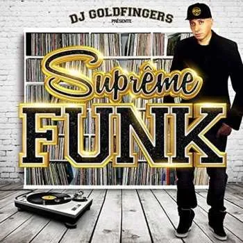 Zahraniční hudba 2CD DJ Goldfingers: Suprême Funk Vol 1 2022