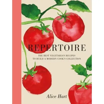 Repertoire: A Modern Guide to the Best Vegetarian Recipes (Pevná)