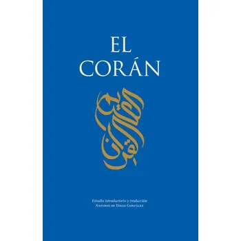Španělský jazyk CORAN,EL (GONZALEZ,ANTONIO DE DIEGO)(Kniha)
