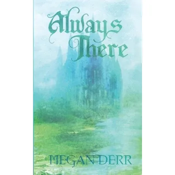 Always There (Megan Derr)(Brožovaná)