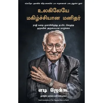 Happiest Man On Earth: The Beautiful - Eddie Jaku