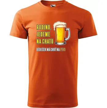 Sablio Tričko s potiskem Rodino, jedeme na chatu. Dedeček má chuť na pivo - oranžové 5XL