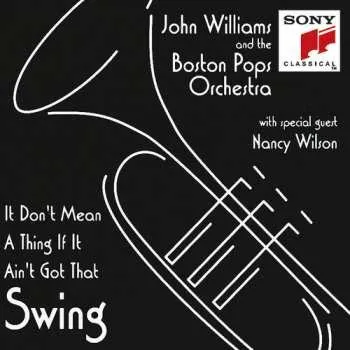 Zahraniční hudba CD John Williams: It Don't Mean A Thing If It Ain't Got That Swing 1994