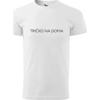 Pánské tričko Sablio Tričko s potiskem Tričko na doma - bílé 5XL