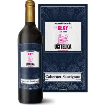 Víno Sablio Červené víno Nesnáším být sexy, ale jsem učitelka: 0,75 l