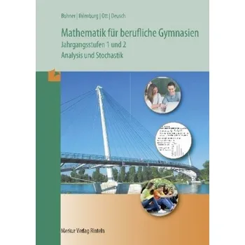 Cizojazyčná kniha Mathematik für berufliche Gymnasien, Ausgabe Baden-Württemberg - Bohner, Kurt