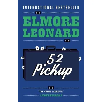 52 Pickup - Elmore Leonard