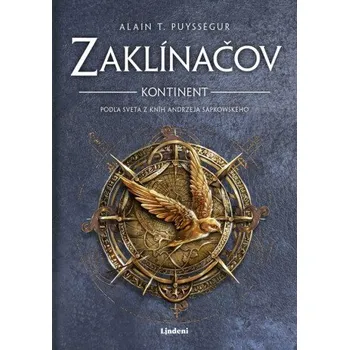 Zaklínačov Kontinent - Alain T. Puysségur