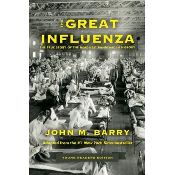 The Great Influenza - Dyer, Dr John Barry