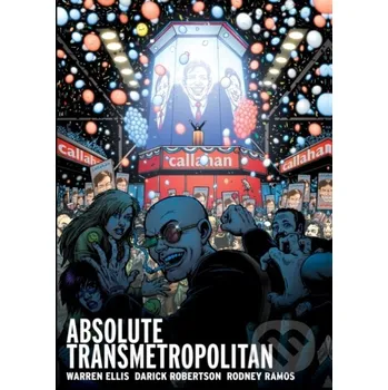 Komiks pro dospělé Absolute Transmetropolitan Vol. 3 - Darick Robertson, Warren Ellis DC Comics