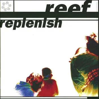 Zahraniční hudba Reef - Replenish (Reissue) (Grey Coloured) (LP)