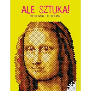 Ale sztuka! Kolorowanie po numerach