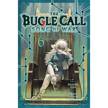 The Bugle Call: Song of War, Vol. 6 (Higoro Toumori)(Brožovaná)