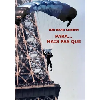 Para... mais pas que - Girardin, Jean-Michel