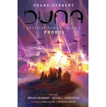Duna Grafický román 3: Prorok - Kevin…