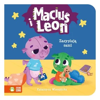 Pohádka Maciuś i Leon zasypiają sami. Maciuś i Leon (Katarzyna Wierzbicka)(Pevná)