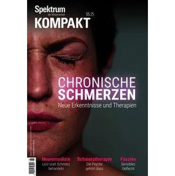 Spektrum Kompakt - Chronische Schmerzen - Spektrum der Wissenschaft