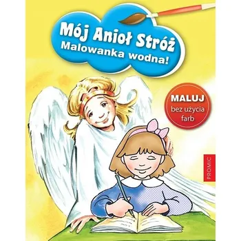Umění Mój Anioł Stróż - malowanka wodna Renata Krześniak