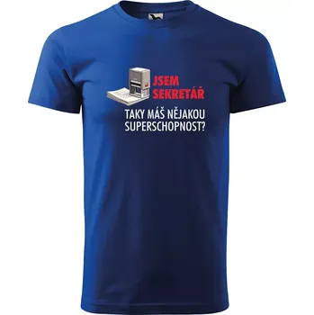 Sablio Tričko s potiskem Jsem sekretář, taky máš nějakou superschopnost? - modré 5XL