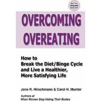 Cizí jazyk Overcoming Overeating (Jane R Hirschmann)(Brožovaná)
