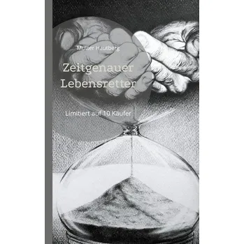 Zeitgenauer Lebensretter - Hautberg, Mutter